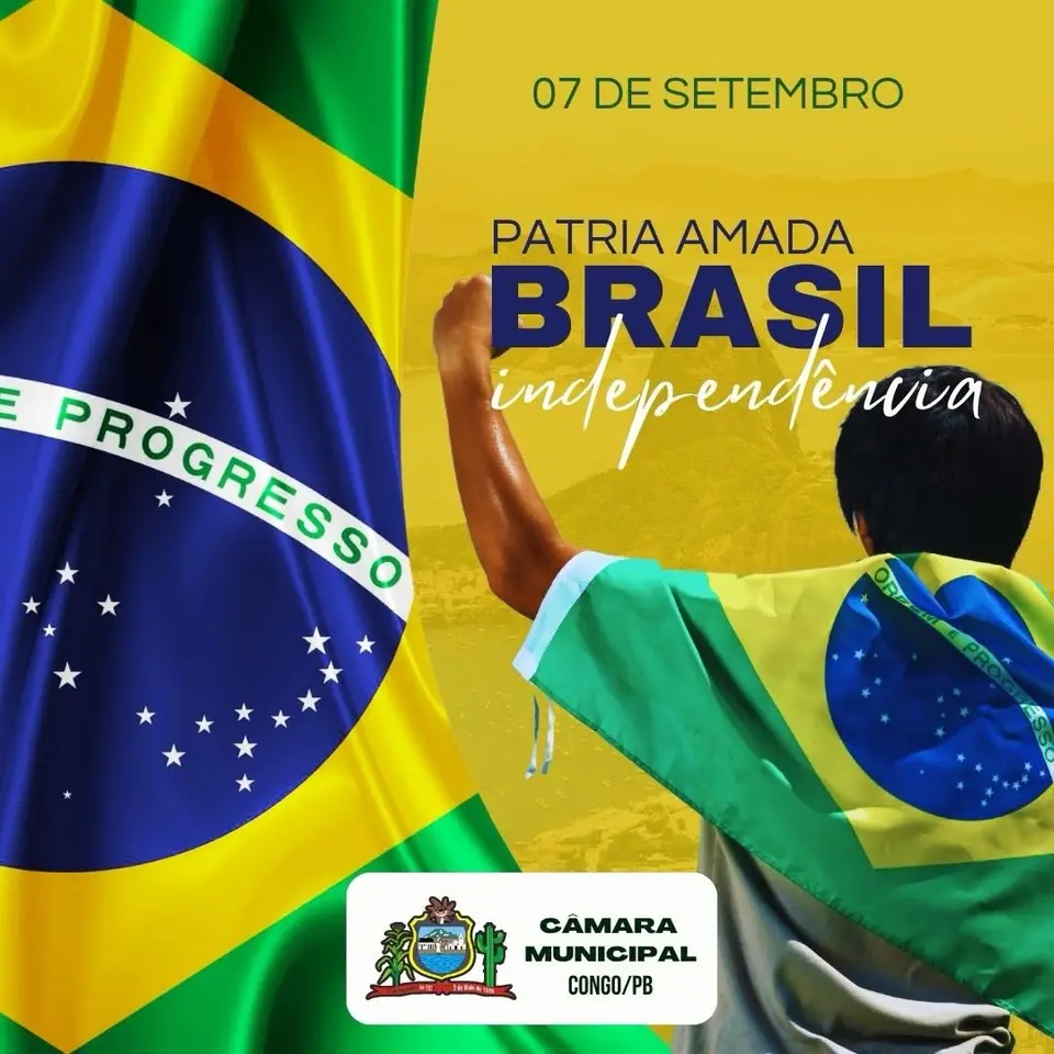 Câmara Municipal do Congo celebra o 7 de Setembro e reafirma compromisso com a democracia