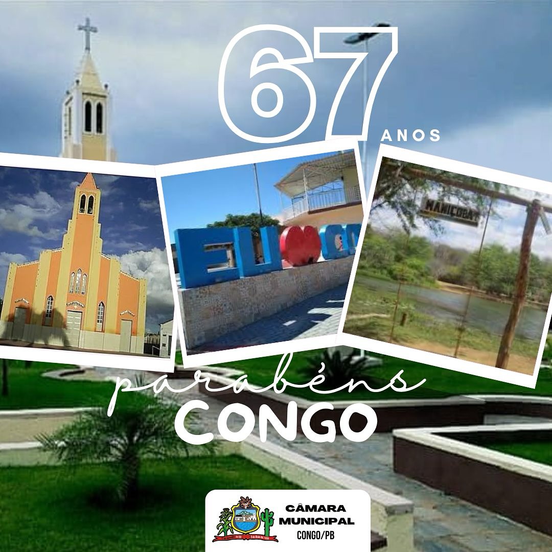 A Câmara Municipal do Congo parabeniza o município por mais um ano de emancipação polít...